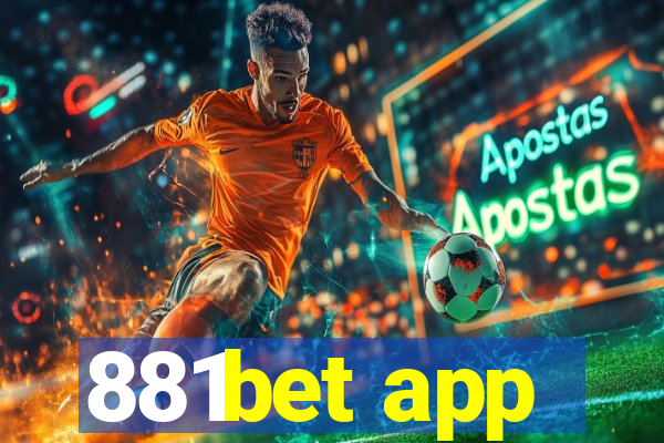 881bet app